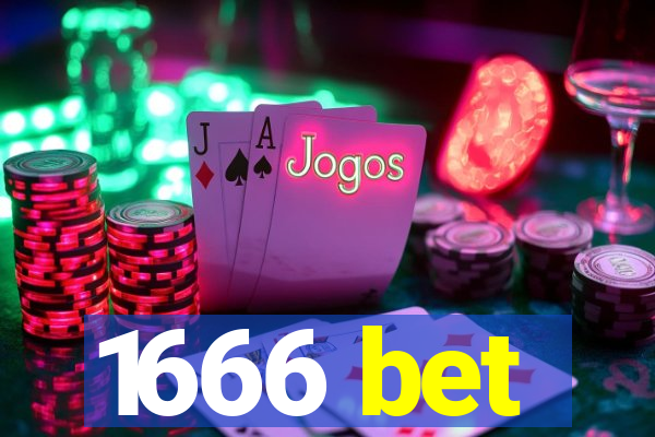 1666 bet